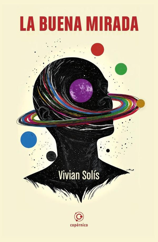 La buena mirada | Vivian Solis