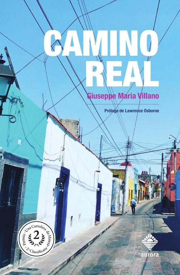 Camino Real | Giuseppe Maria Villano