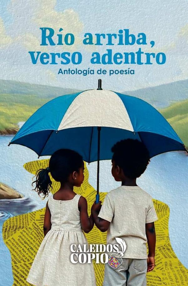 Rio arriba, verso adentro | Dayana Badilla