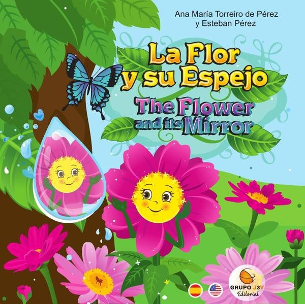 La Flor y su Espejo - The Flower and its Mirrow | Esteban Perez Poza
