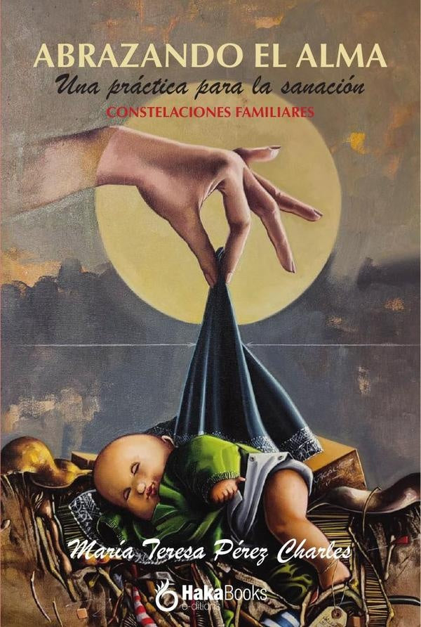Abrazando el alma | Maria Teresa Perez Charles