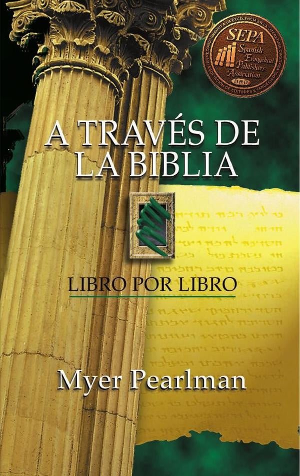 A traves de la Biblia | Myer Pearlman