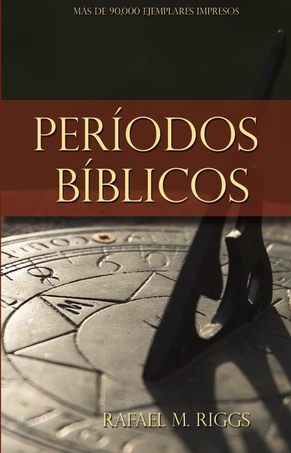 Periodos biblicos | Ralph M. Riggs