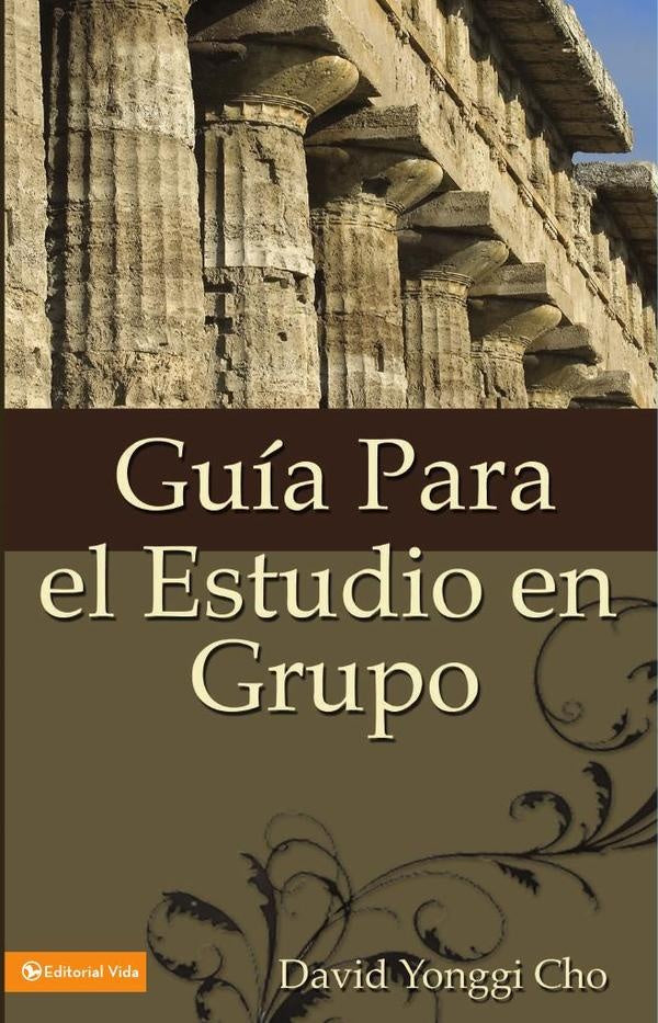 Guia para el estudio en grupo | Pastor David Yonggi Cho