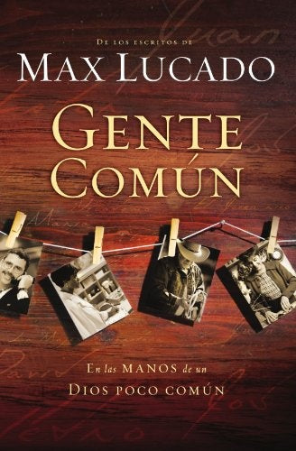 Gente comun | Max Lucado