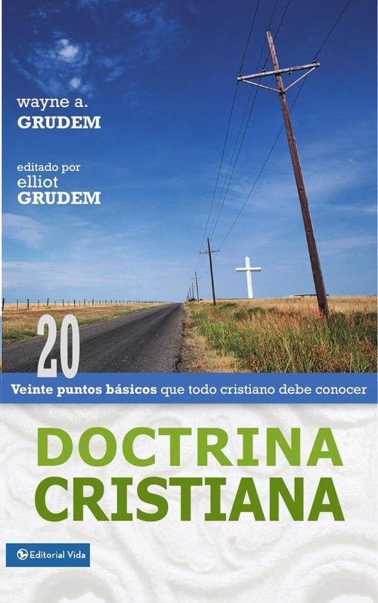 Doctrina cristiana | Wayne A. Grudem