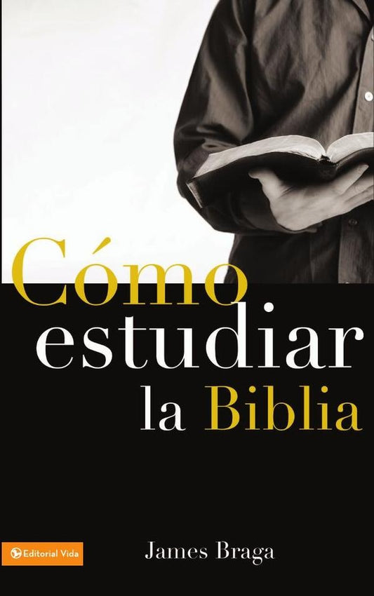 Como estudiar la Biblia | James Braga