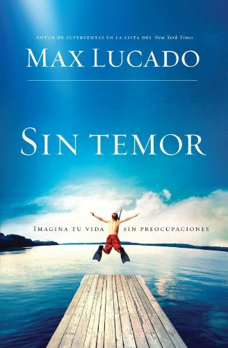 Sin temor | Max Lucado