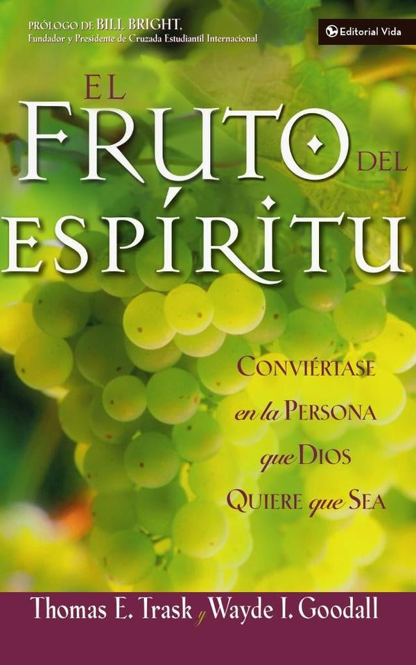 El fruto del Espiritu | Thomas E. Trask