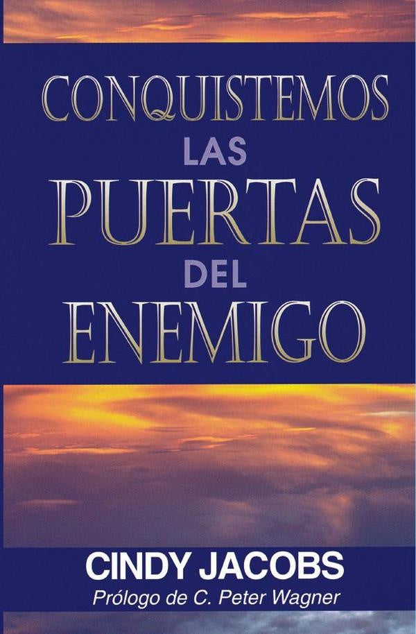 Conquistemos las puertas del enemigo | Catherine Jacobs