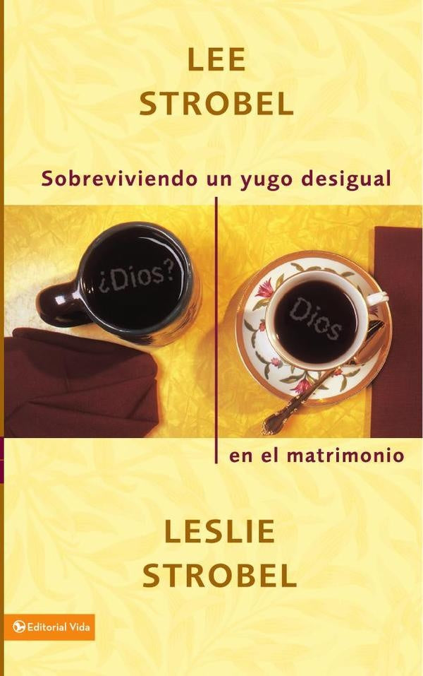 Sobreviviendo un yugo desigual en el matrimonio | Leslie Strobel