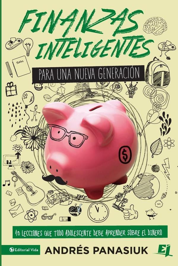 Finanzas inteligentes para una nueva generacion | Andres Panasiuk