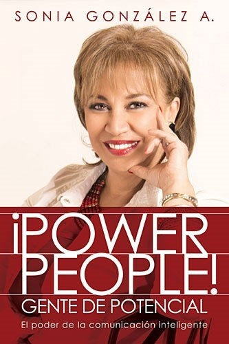 ?Power People! Gente de potencial | Sonia Gonzalez Boysen