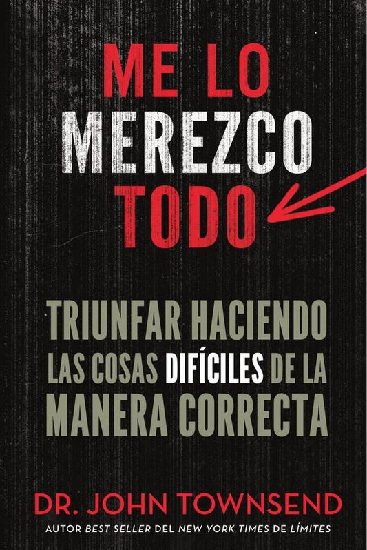 Me lo merezco todo | John Townsend