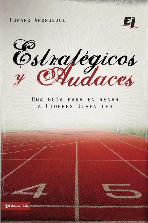 Estrategicos y audaces | Howard Andruejol