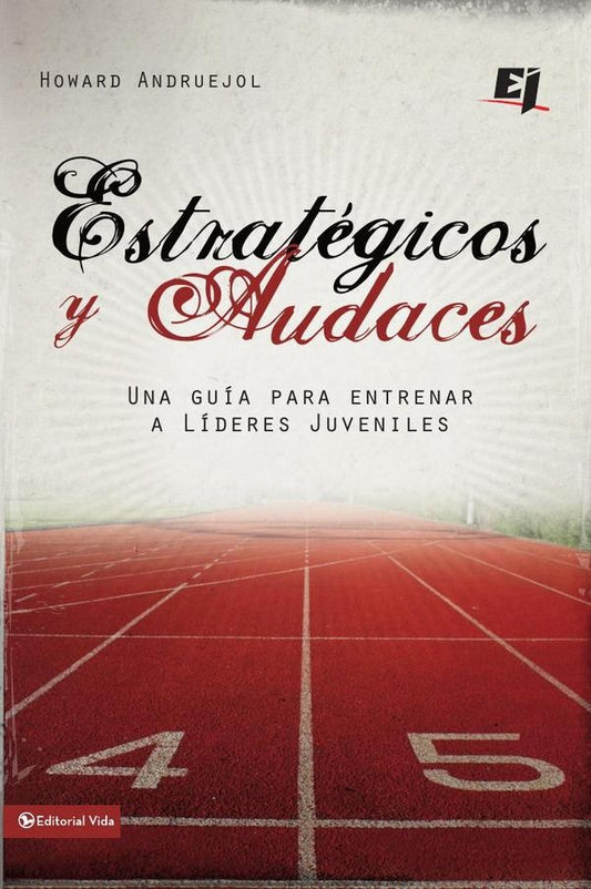 Estrategicos y audaces | Howard Andruejol
