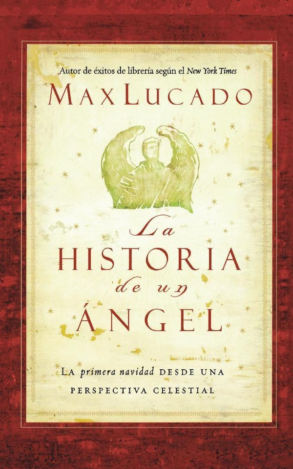 La historia de un angel | Max Lucado