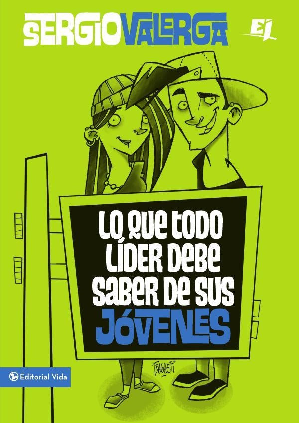 Lo que todo lider debe saber de sus jovenes | Sergio Valerga