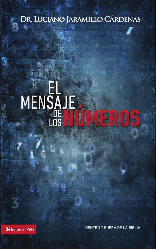 El mensaje de los numeros | Luciano Jaramillo Cardenas