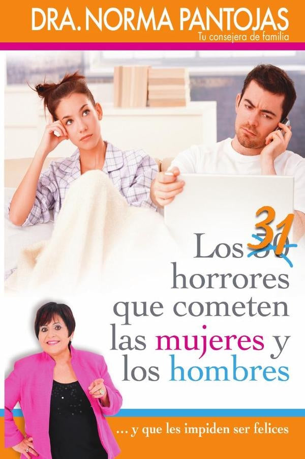 31 horrores que cometen las mujeres y los hombres | Norma Pantojas