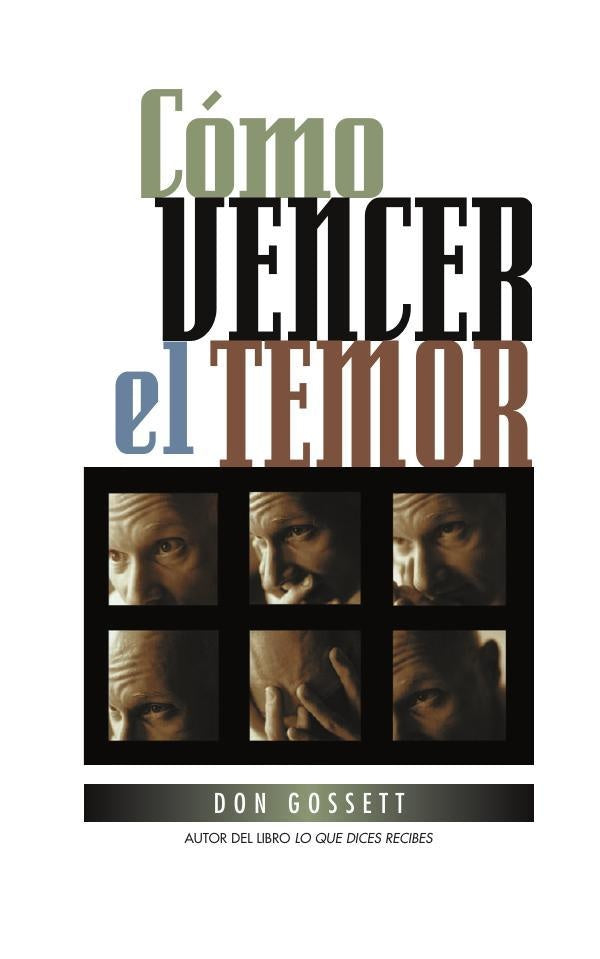 Como vencer el temor | Don Gossett
