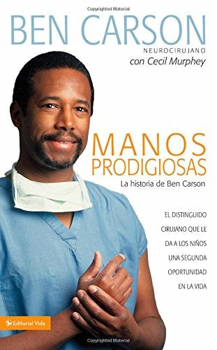 Manos prodigiosas | Ben M.D. Carson