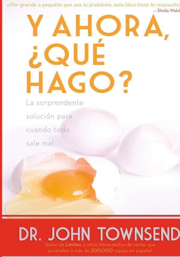 Y ahora, ?que hago? | John Townsend