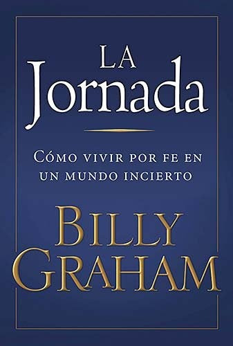 La jornada | Billy Graham