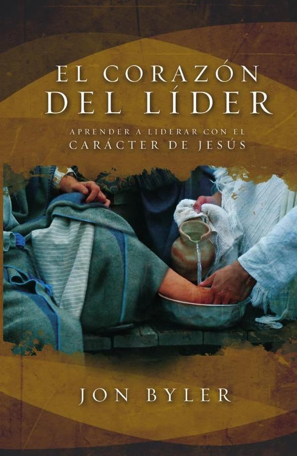 El corazon del lider | Jon Byler