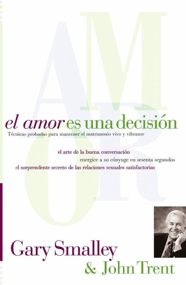 El amor es una decision | John Trent