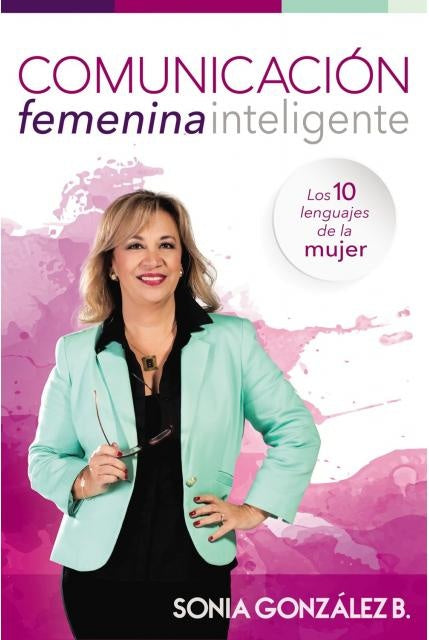 Comunicacion femenina inteligente | Sonia Gonzalez Boysen