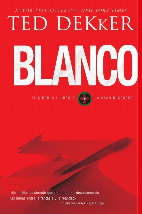 Blanco | Ted Dekker