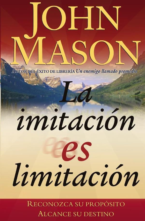La imitacion es limitacion | John Mason
