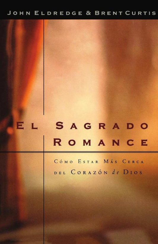 El sagrado romance | Brent Curtis
