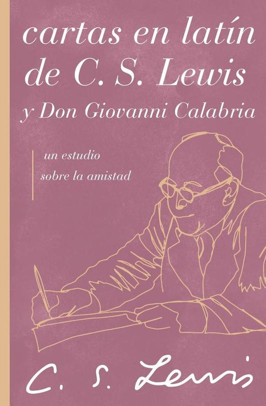 Cartas en latin de C. S. Lewis y Don Giovanni Calabria | C. S. Lewis