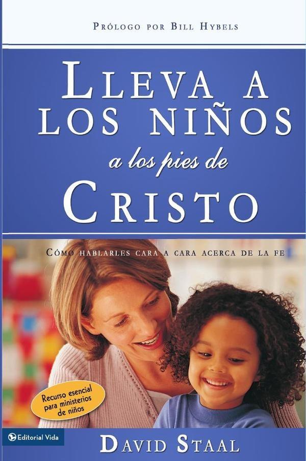 Lleva a los ni?os a los pies de Cristo | David Staal