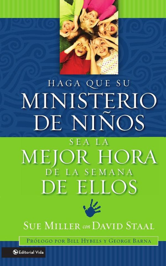 Haga que su ministerio de ni?os sea la mejor hora de la semana de ellos | Sue Miller
