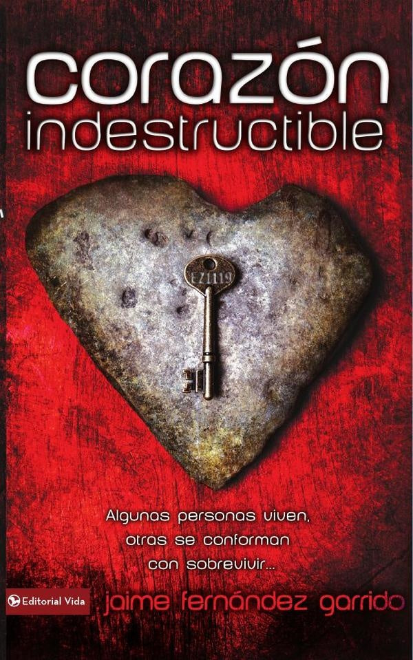 Corazon indestructible | Jaime Fernandez Garrido