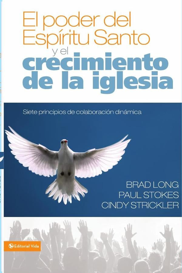El poder del Espiritu Santo y el crecimiento de la iglesia | Cindy Strickler