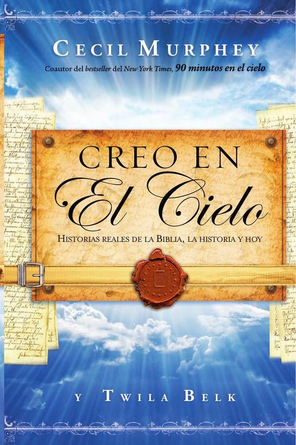 Creo en el cielo | Cecil Murphey