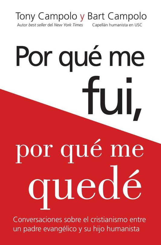 Porque me fui, porque me quede | Bart Campolo