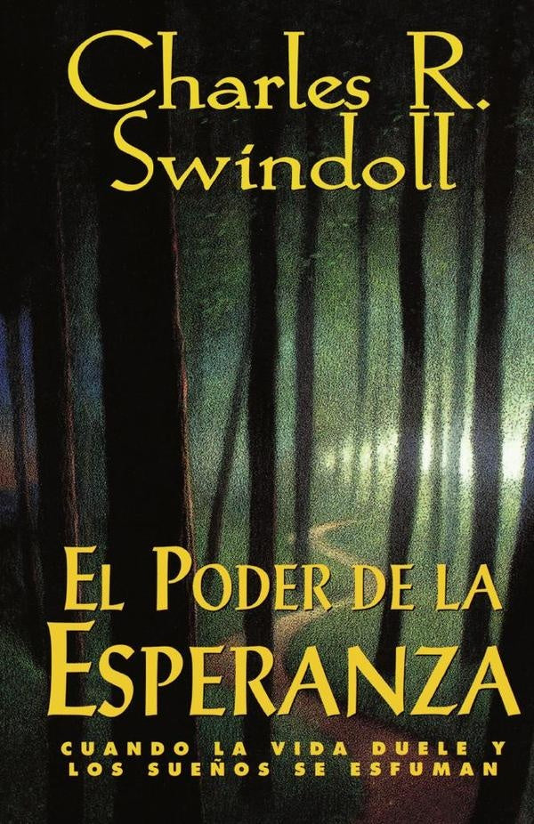El poder de la esperanza | Charles R. Swindoll