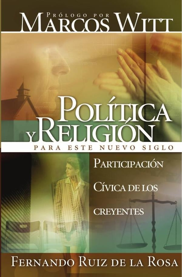 Participacion civica de los creyentes | Fernando Ruiz de la Rosa