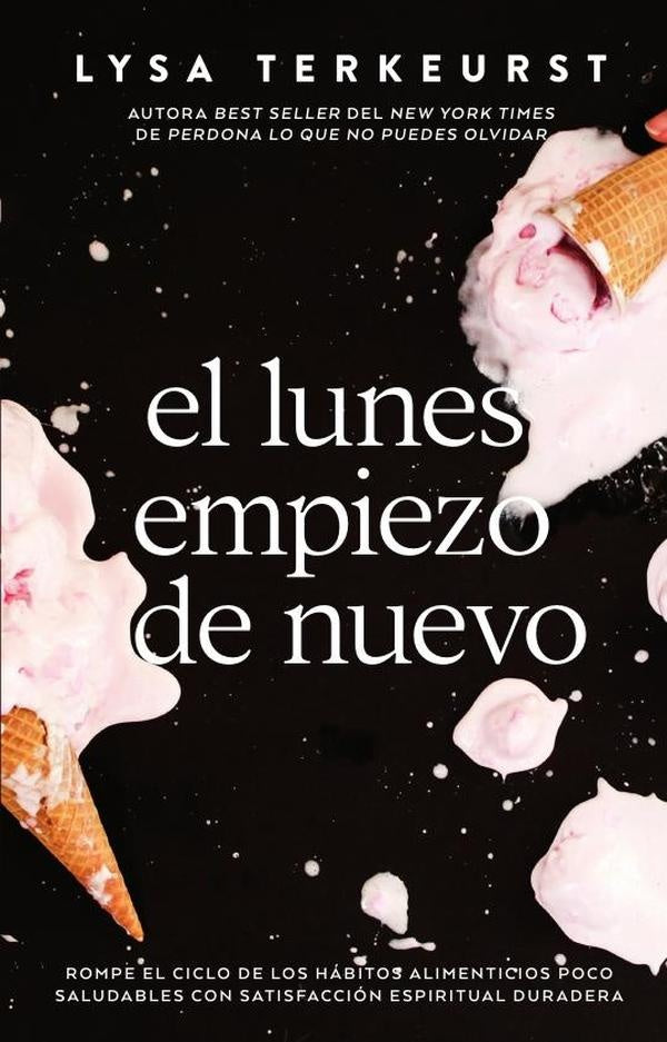 El lunes empiezo de nuevo | Lysa TerKeurst