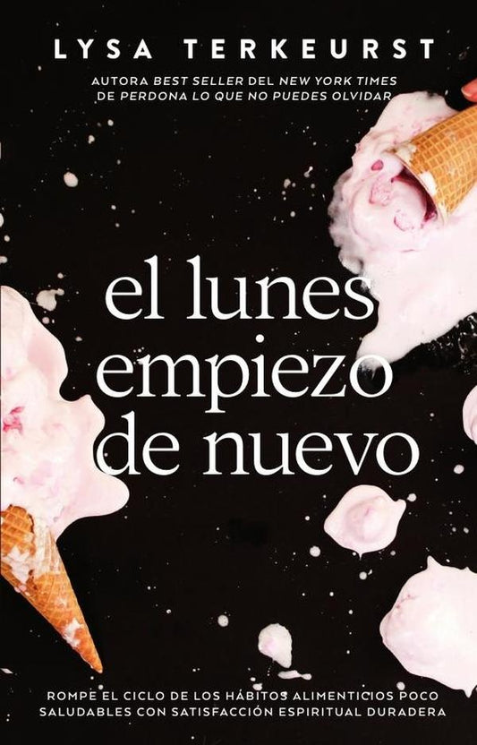 El lunes empiezo de nuevo | Lysa TerKeurst