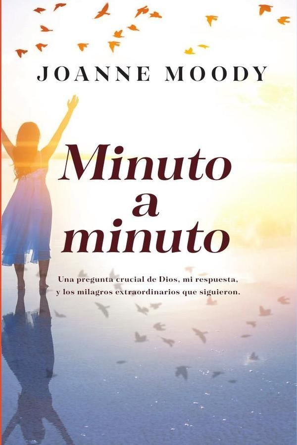 Minuto a minuto | Joanne Moody