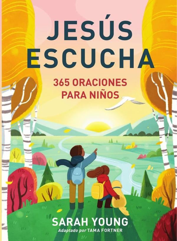 Jesus escucha: 365 oraciones para ni?os | Sarah Young