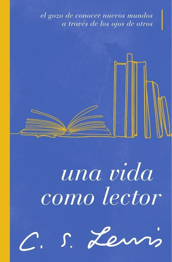 Una vida como lector | C. S. Lewis