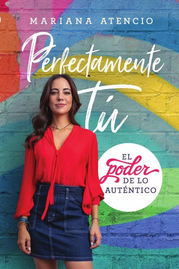 Perfectamente tu | Mariana Atencio