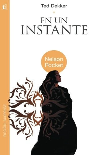 En un instante | Ted Dekker
